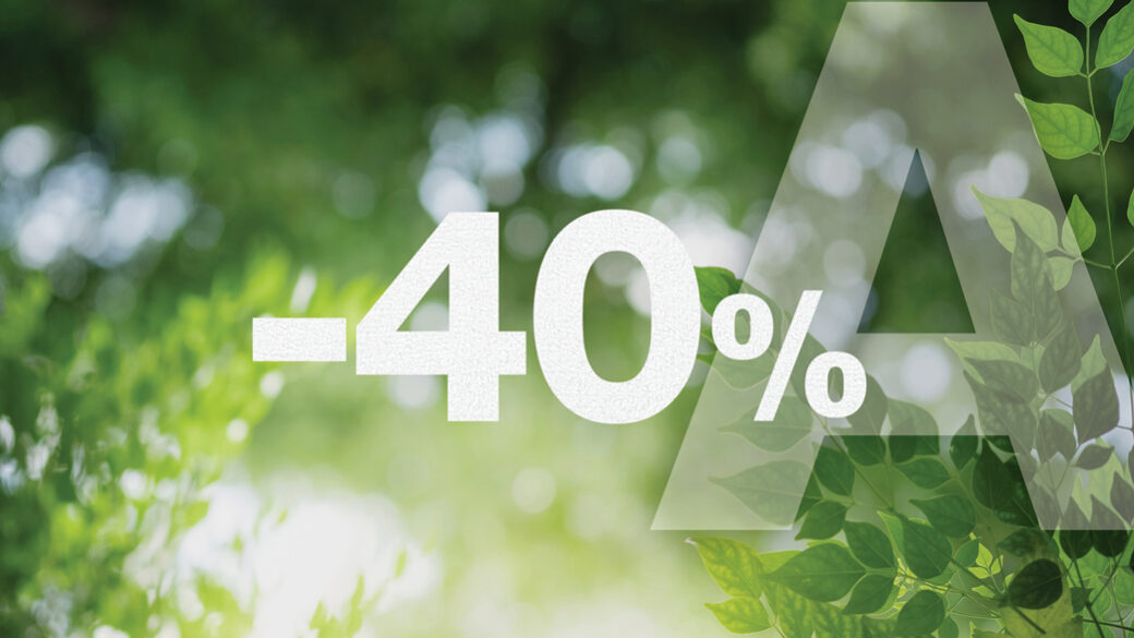Green, natural photo that features text saying "A-40%"